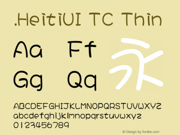 .HeitiUI TC Thin 9.0d8e1图片样张