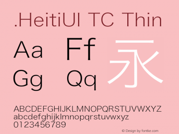 .HeitiUI TC Thin 9.0d8e1 Font Sample