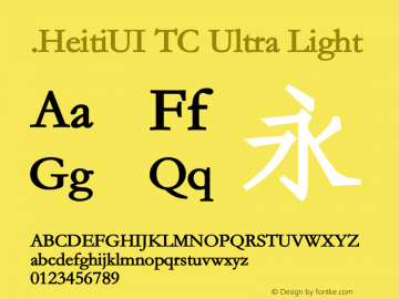 .HeitiUI TC Ultra Light 10.0d4e2图片样张