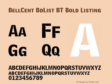 BellCent BdList BT Bold Listing mfgpctt-v1.52 Monday, January 25, 1993 1:08:18 pm (EST) Font Sample