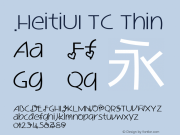 .HeitiUI TC Thin 10.0d4e2图片样张