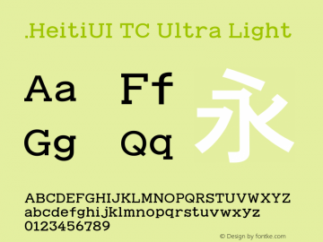 .HeitiUI TC Ultra Light 10.0d4e2图片样张