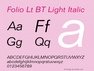 Folio Lt BT Light Italic Version 2.001 mfgpctt 4.4图片样张