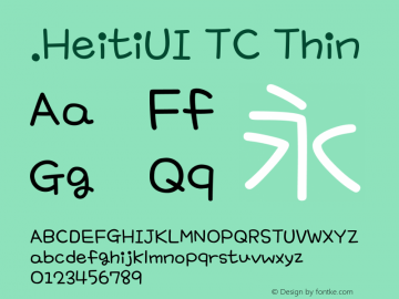 .HeitiUI TC Thin 10.0d4e2图片样张