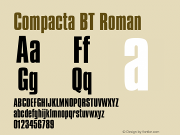Compacta BT Roman mfgpctt-v4.4 Jan 4 1999 Font Sample