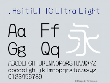 .HeitiUI TC Ultra Light 9.0d9e3图片样张