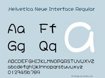 .Helvetica Neue Interface Regular Version 1.00 March 15, 2014, initial release图片样张