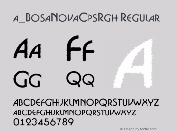 a_BosaNovaCpsRgh Regular 01.03 Font Sample