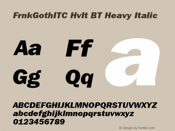 FrnkGothITC HvIt BT Heavy Italic mfgpctt-v1.52 Tuesday, January 26, 1993 5:05:11 pm (EST) Font Sample