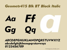 Geometr415 Blk BT Black Italic mfgpctt-v1.52 Tuesday, January 26, 1993 2:25:58 pm (EST) Font Sample