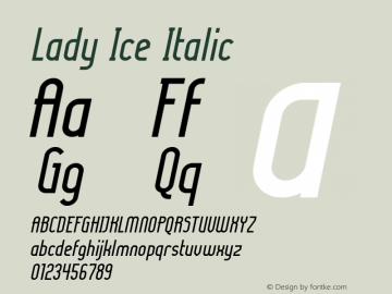 Lady Ice Italic 1.0 Font Sample