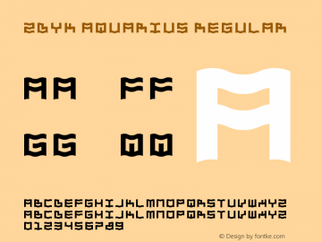 Zdyk Aquarius Regular Version 1.00 January 19, 2014, initial release Font Sample