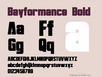 Bayformance Bold Version 1.10 June 16, 2014 Font Sample