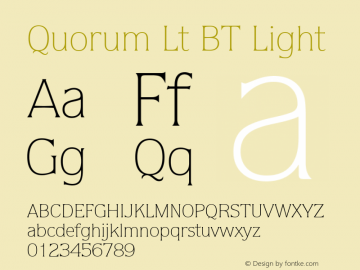 Quorum Lt BT Light mfgpctt-v4.4 Jan 1 1999 Font Sample