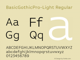 BasicGothicPro-Light Regular Version 7.504; 2010; Build 1002 Font Sample