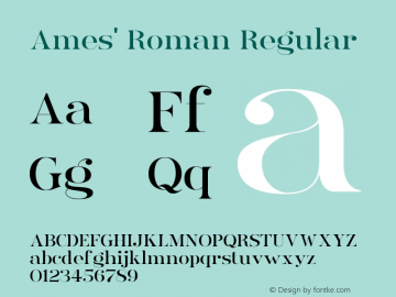 Ames' Roman Regular Version 1.000;PS 001.000;hotconv 1.0.70;makeotf.lib2.5.58329图片样张