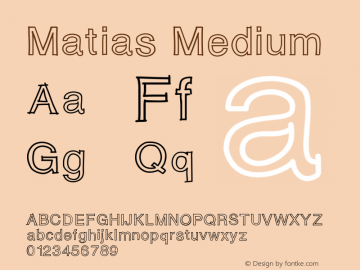 Matias Medium Version 001.000图片样张