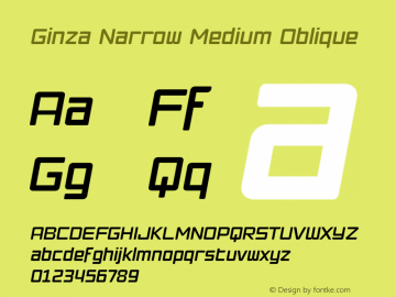 Ginza Narrow Medium Oblique Version 001.000; Fonts for Free; vk.com/fontsforfree Font Sample