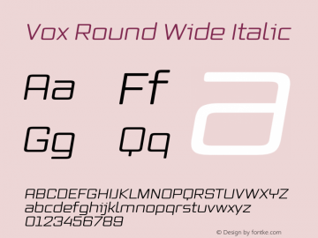 Vox Round Wide Italic Version 2.003; Fonts for Free; vk.com/fontsforfree Font Sample