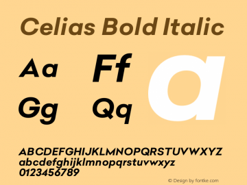 Celias Bold Italic Version 1.000;PS 001.000;hotconv 1.0.70;makeotf.lib2.5.58329;图片样张