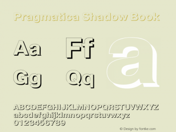 Pragmatica Shadow Book Version 1.000 Font Sample