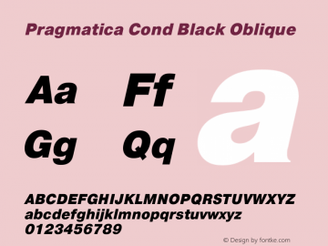 Pragmatica Cond Black Oblique Version 2.000 Font Sample