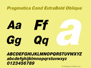 Pragmatica Cond ExtraBold Oblique Version 2.000 Font Sample