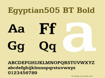 Egyptian505 BT Bold mfgpctt-v4.4 Jan 4 1999 Font Sample