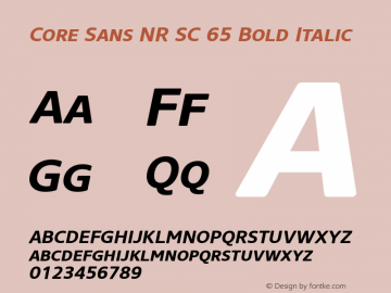 Core Sans NR SC 65 Bold Italic Version 1.000图片样张