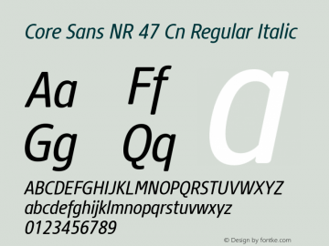 Core Sans NR 47 Cn Regular Italic Version 1.001 Font Sample