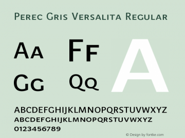 Perec Gris Versalita Regular Version 1.000 Font Sample