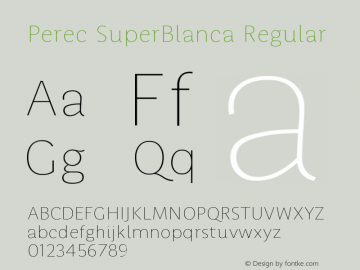 Perec SuperBlanca Regular Version 1.000图片样张