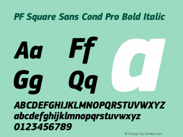 PF Square Sans Cond Pro Bold Italic Version 1.000图片样张