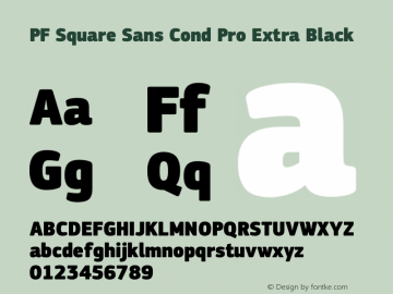 PF Square Sans Cond Pro Extra Black Version 1.000 Font Sample