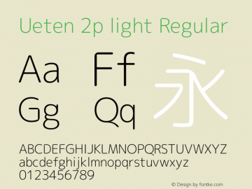 Ueten 2p light Regular Version 2014.0227 Font Sample