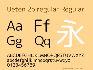 Ueten 2p regular Regular Version 2015.0327 Font Sample