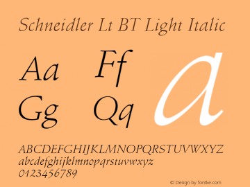 Schneidler Lt BT Light Italic mfgpctt-v4.4 Jan 1 1999 Font Sample