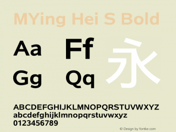MYing Hei S Bold Version 2.01     10/01/2012 Font Sample