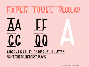 PAPER TOWEL Regular Version 001.000 Font Sample