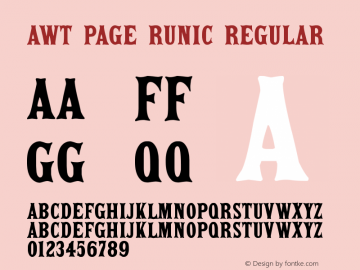 AWT Page Runic Regular Version 1.00 February 5, 2014, initial release Font Sample