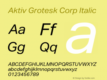 Aktiv Grotesk Corp Italic Version 1.01图片样张