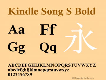 Kindle Song S Bold Version 2.01 October 2, 2012 Font Sample