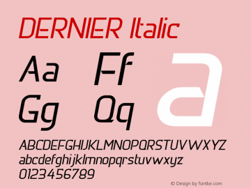 DERNIER Italic Version 1.00 March 19, 2014, initial release图片样张