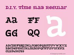 D.I.Y. Time Slab Regular Version 1.000 Font Sample