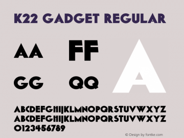 K22 Gadget Regular 1.0 α Font Sample