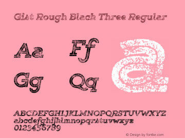 Gist Rough Black Three Regular Version 1.000图片样张