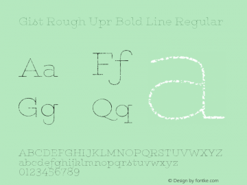 Gist Rough Upr Bold Line Regular Version 1.000图片样张