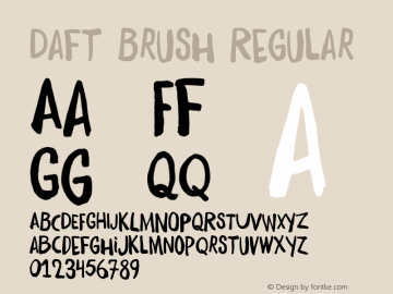 Daft Brush Regular Version  ;com.myfonts.easy.pintassilgo.daft-brush.regular.wfkit2.version.47N3图片样张