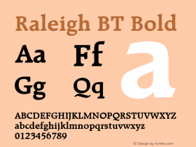 Raleigh BT Bold mfgpctt-v1.52 Thursday, January 28, 1993 2:43:49 pm (EST) Font Sample