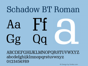 Schadow BT Roman Version 1.01 emb4-OT Font Sample